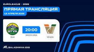 AFL 26. Euroleague 2026. Day 5. Ayva - Venezia