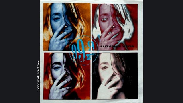 Suzanne Vega - 99.9 F°, 1992 99.9 F° (papamoski balakovo)