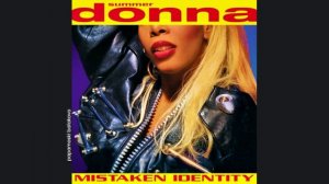 Donna Summer - Friends Unknown, 1991 Mistaken Identity (papamoski balakovo)