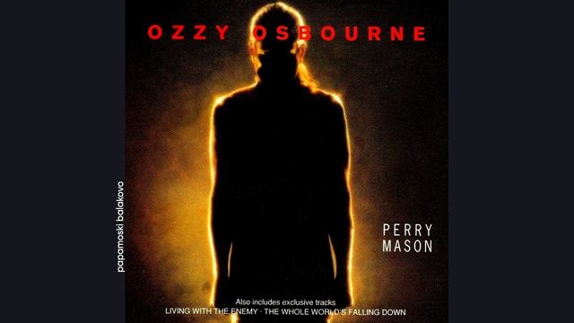 Ozzy Osbourne - Perry Mason, 1995 Perry Mason (papamoski balakovo)