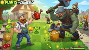 PVZ Растения против зомби 2 Зомби против растений! Plants vs Zombies ПвЗ