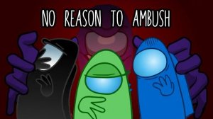 Mashup | DAGames X Natewantstobattle - No reason to ambush (No reason to lie X Ambush) (6) | 95bro
