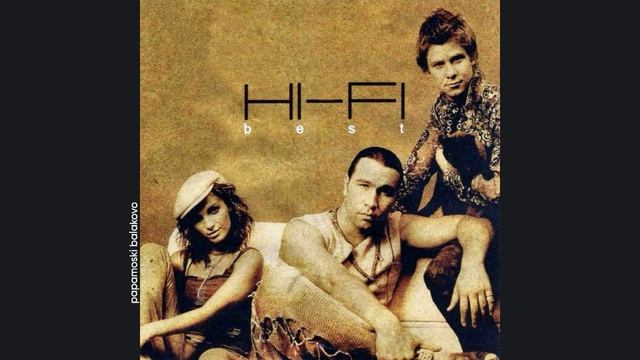 Hi-Fi - Средняя школа №7, 2002 Best (papamoski balakovo)