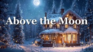 Chillaxing Jazz KolleKtion - Above the Moon