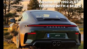 Porsche 911 (992.2) GT3 Touring с четырьмя сиденьями