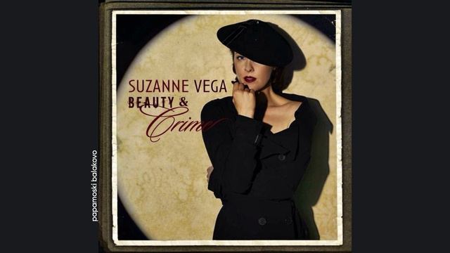 Suzanne Vega - As You Are Now, 2007 Beauty & Crime (papamoski balakovo)