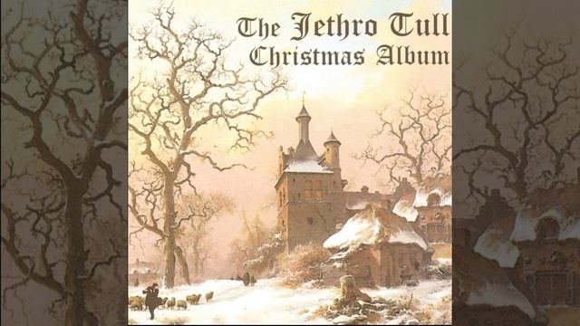 Jethro Tull®ChristmasAlbum🎶2003