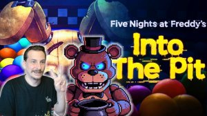 Привет Фредди / FNAF into the pit #5