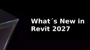 Revit 2027 Полезные новинки