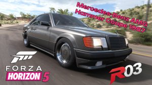 «Forza Horizon 5 — Немецкая классика: Mercedes-Benz AMG Hammer Coupe 1987!»