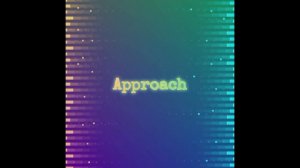 Approach