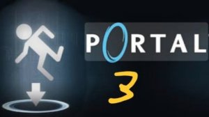 Portal #3 прохождение игры финал
