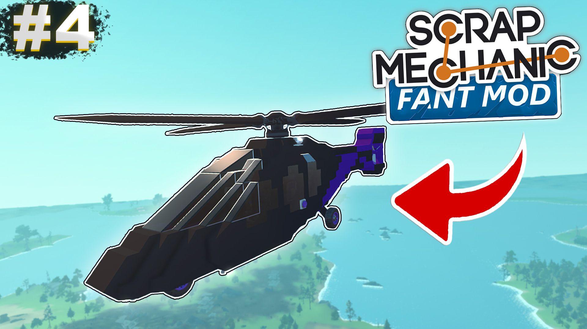 ЛУЧШИЙ ВЕРТОЛЕТ! | Выживание с FANT MOD в Scrap Mechanic №4