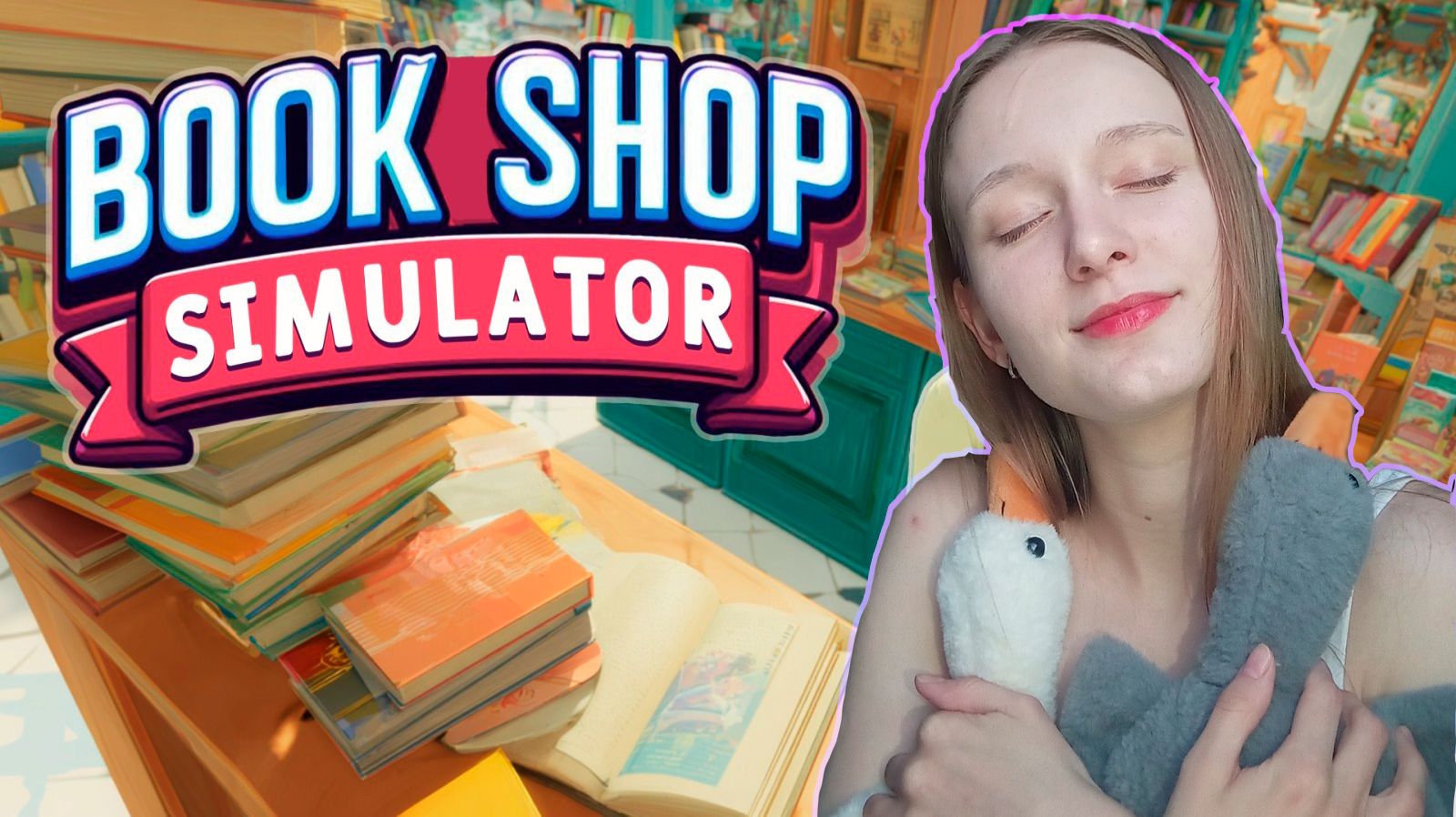 Bookshop Simulator Наконец, игра, в которой отражена лучшая часть моей старой...