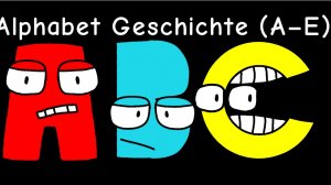 Alphabet Geschichte, erster Teil (A–E)