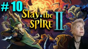 Slay the Spire 2  #10