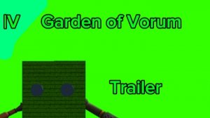 Garden of Vorum |V трейлер