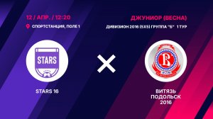 STARS 16 - Витязь Подольск 2016