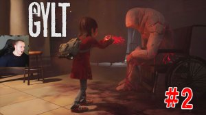 GYLT #2 хоррор ➤ Полное Прохождение игры Гилт