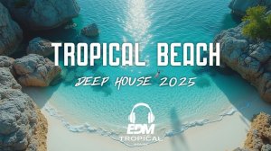 🏝️ D@nt3 | Deep House 2026 Chill Tropical Paradise Mix