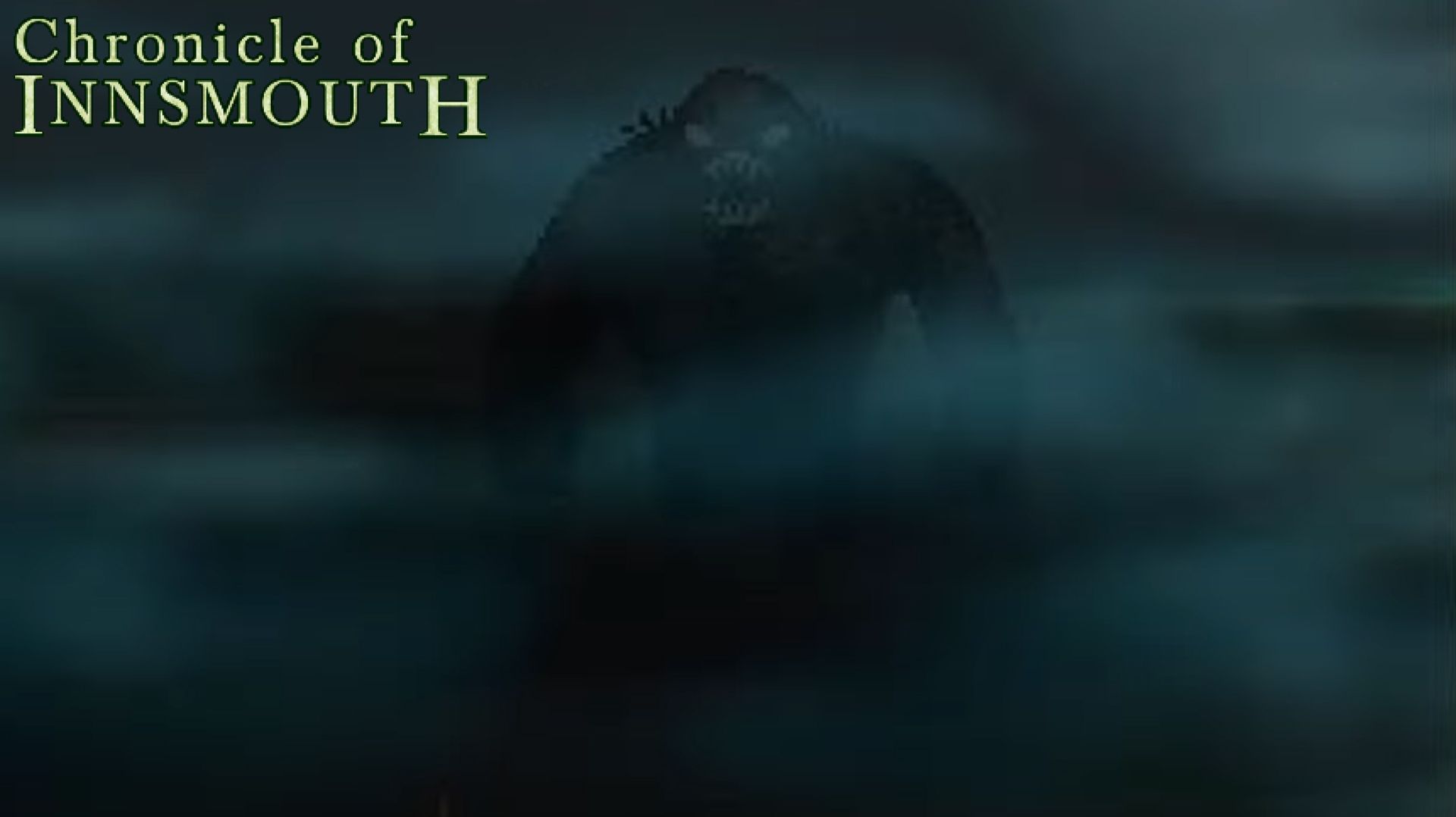 Chronicle of Innsmouth - Конец 2ч.