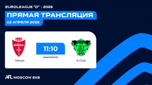 AFL26. Euroleague “D”. Day 1. MONZA - A-CLUB