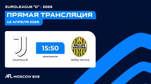 AFL26. Euroleague “D”. Day 1. JUVENTUS B - HELLAS VERONA