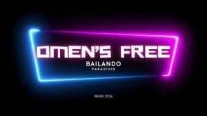 Paradisio - Bailando - Remix 2026 - DJ Omen's Free   DJ Nico