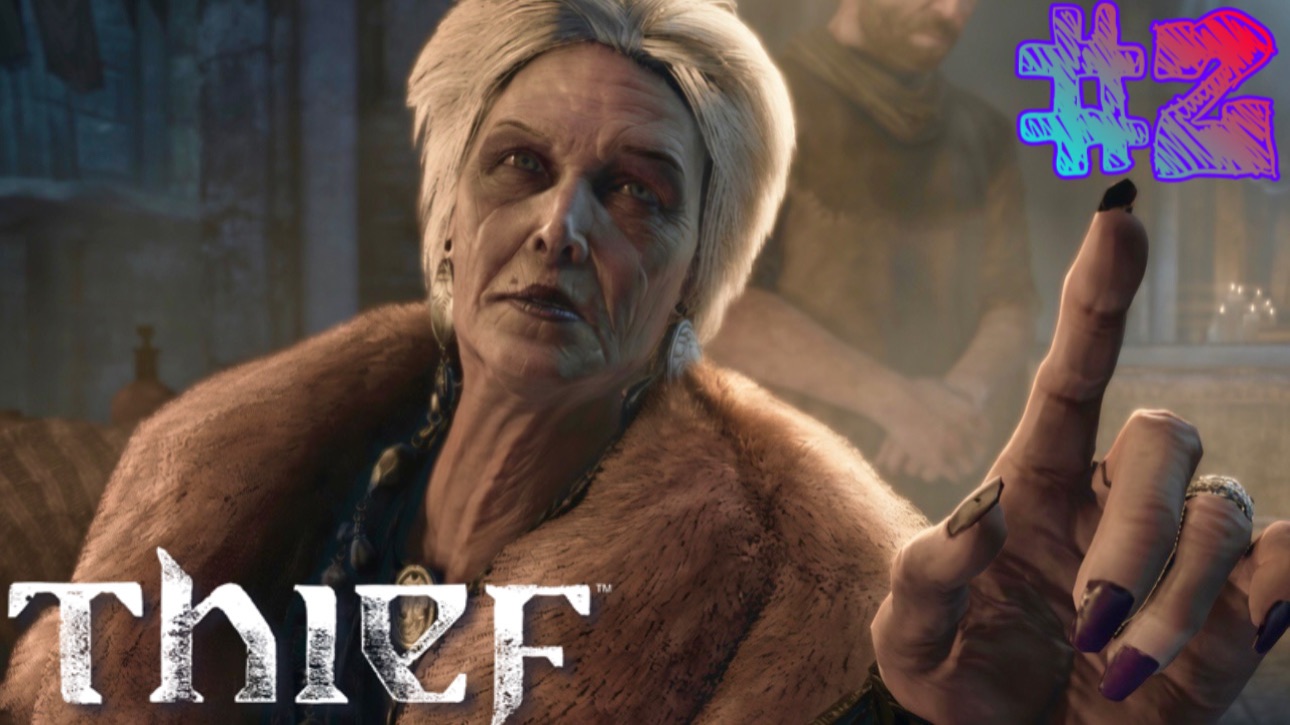 КОРОЛЕВА ПОПРОШАЕК!!! ➤ Thief #2