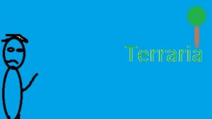 я прохожу Terraria