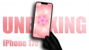 Apple iPhone 17e - ASMR Распаковка