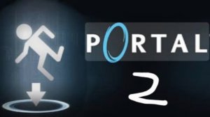 Portal #2 прохождение игры