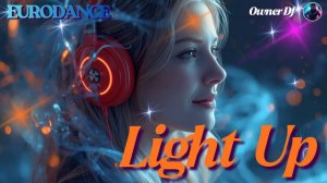 Owner DJ - Light Up