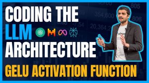 21) GELU Activation Function in the LLM Architecture