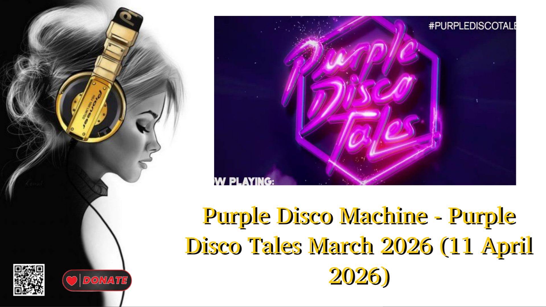 Purple Disco Machine - Purple Disco Tales March 2026 (11 April 2026)