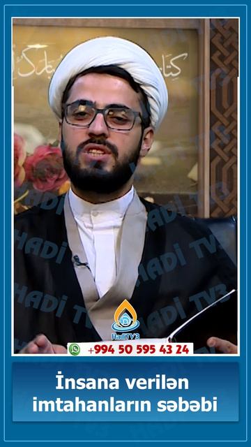 İnsana Verilən Imtahanların Səbəbi. Höccətül-İslam Ağadadaş Müslimov.