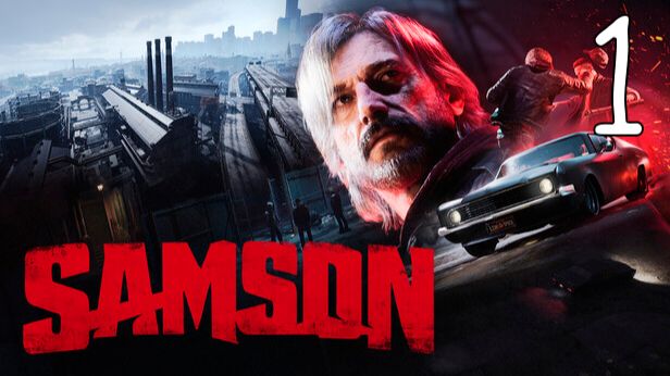 Прохождение Samson #1 Цена свободы