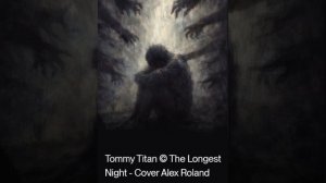 Tommy Titan © The Longest Night - Cover Alex Roland