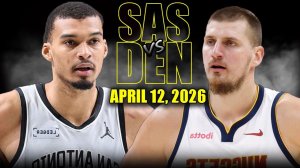 13.04.2026 | ОБЗОР МАТЧА | Сан-Антонио Спёрс - Денвер Наггетс | Highlights