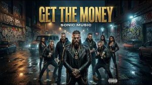 SONIC MUSIC - Get The Money (Eurodance HIT 2026)