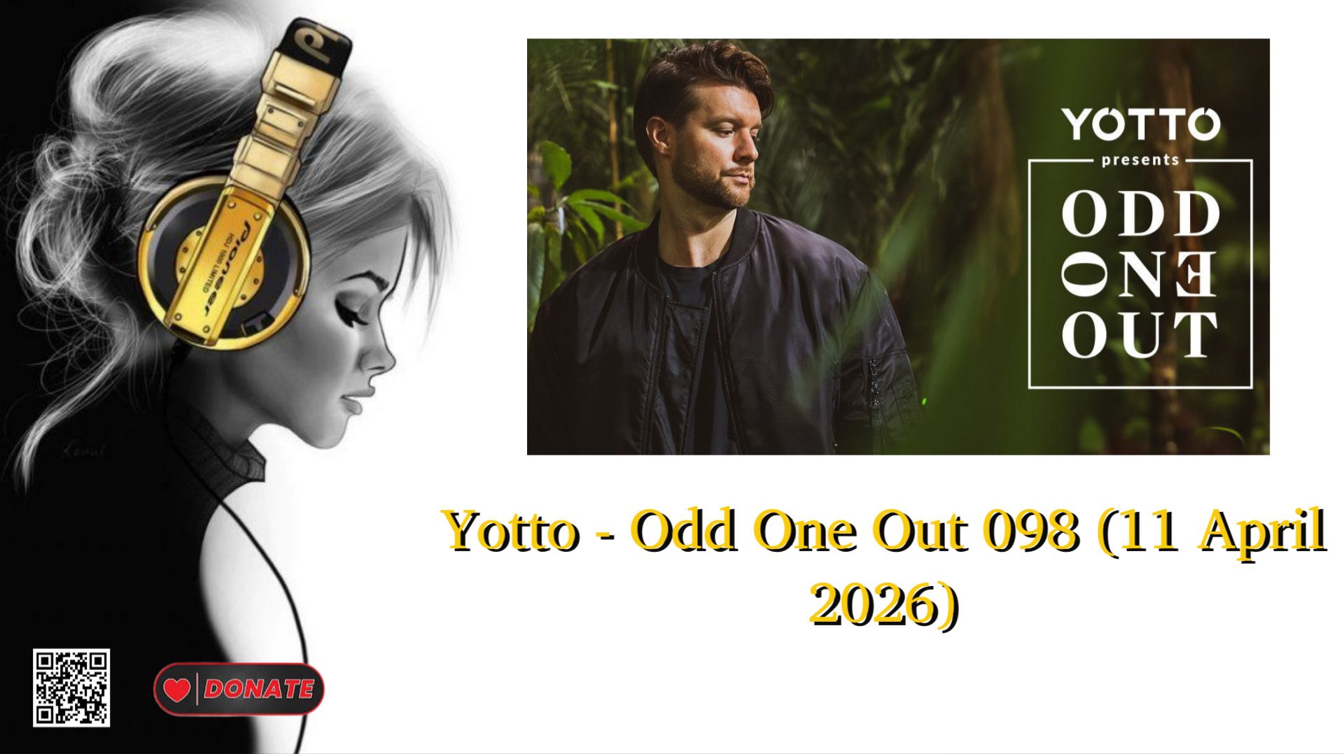 Yotto - Odd One Out 098 (11 April 2026)