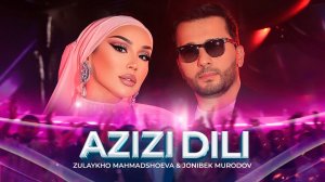 Зулайхо Махмадшоева & Чонибек Муродов - Азизи дили (2026)