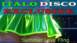 DISCO-GIRLS - Summer Love Fling / ITALO DISCO hits / Italodance / Disco 80s 90s / Romantic Disco