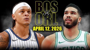 13.04.2026 | ОБЗОР МАТЧА | Бостон Селтикс - Орландо Мэджик | Highlights