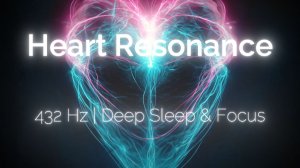 HEART RESONANCE