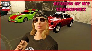 GTA V ONLINE REVIEW OF MY VEHICLE PART 1 #439