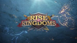 Играю в rise of kingdoms