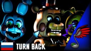 [FNAF Song] TryHardNinja - Turn Back (Russian Cover by Danvol)