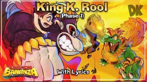 King K. Rool (Phase 1) WITH LYRICS - Donkey Kong Bananza Cover