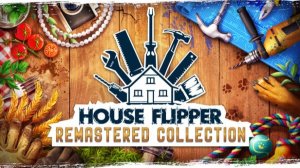 I PLAYED HOUSE FLIPPER REMASTERD COLLECTION relaxing contnet